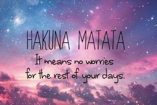Hakuna Matata是什么语言 阿库纳玛塔塔什么意思 Hakuna Matata是什么语言 阿库纳玛塔塔什么意思